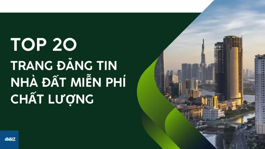 Top 20 trang nhà đất miễn phí chất lượng